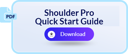Shoulder Pro Quick Start Guide PDF Download